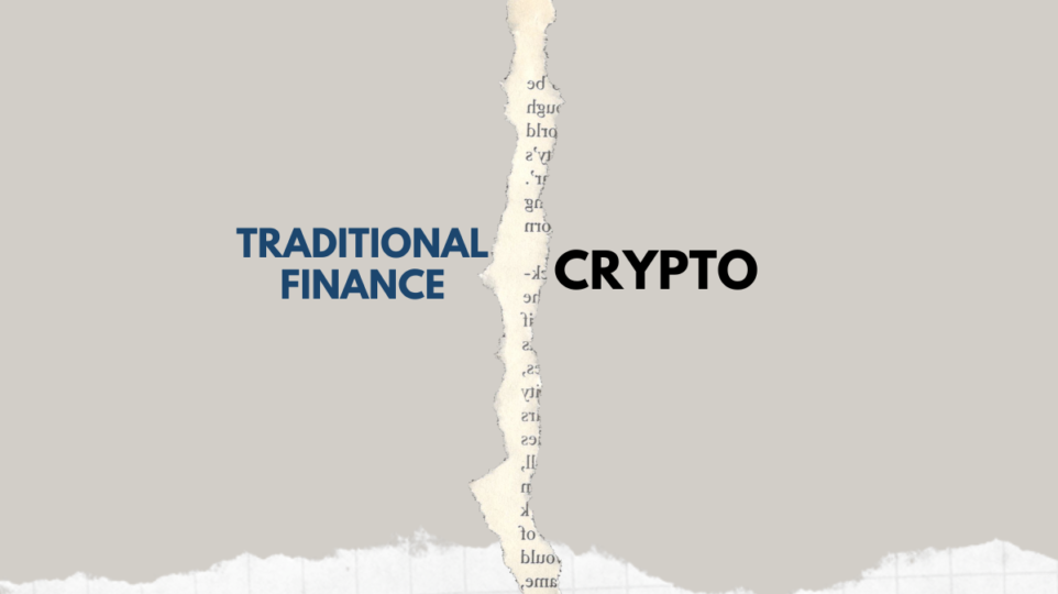 Gap Between Crypto and Traditional Finance