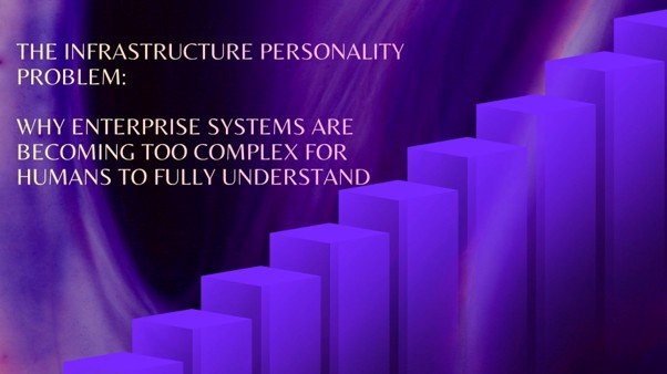 Infrastructure Personality Problem