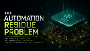 Automation Residue Problem