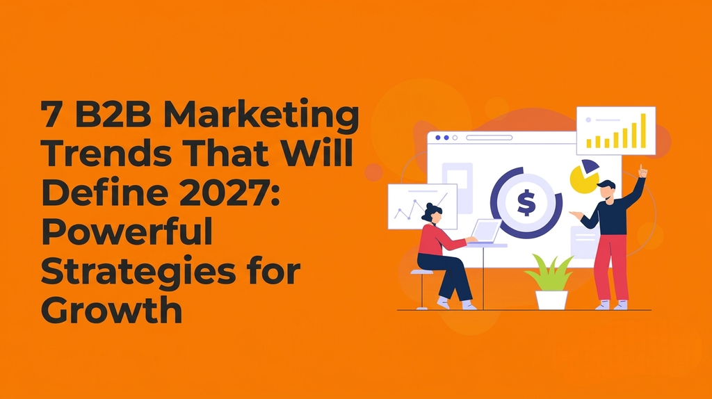 B2B Marketing Trends