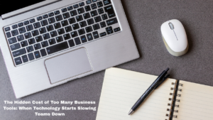 business tools overload