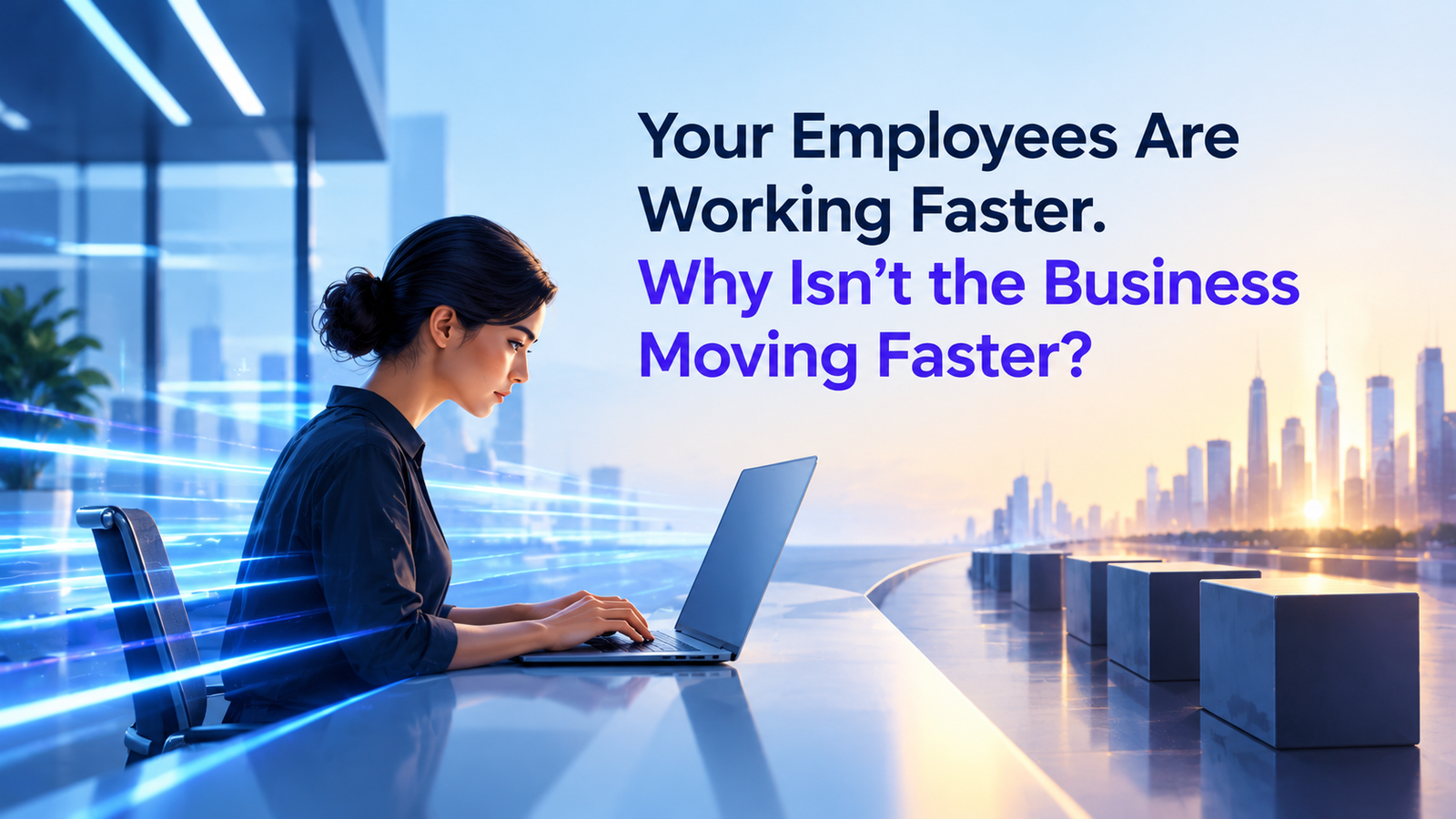 Business Productivity: 9 Powerful Ways to Accelerate Business Growth